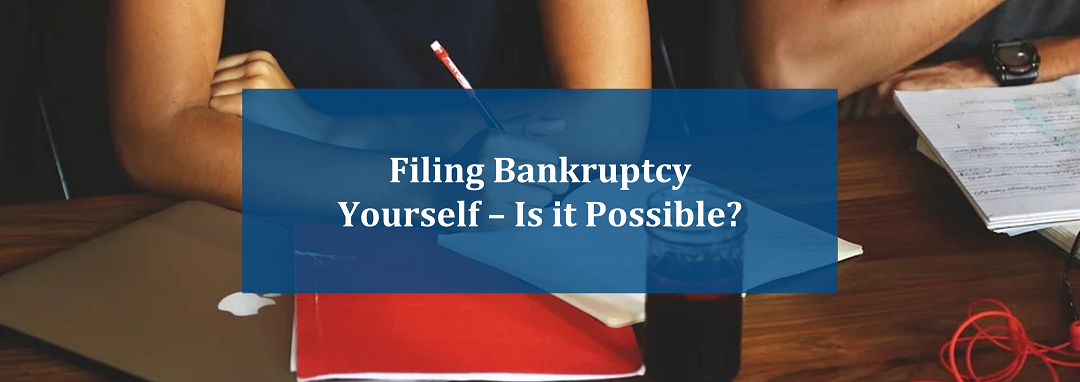 Filing bankruptcy yourself