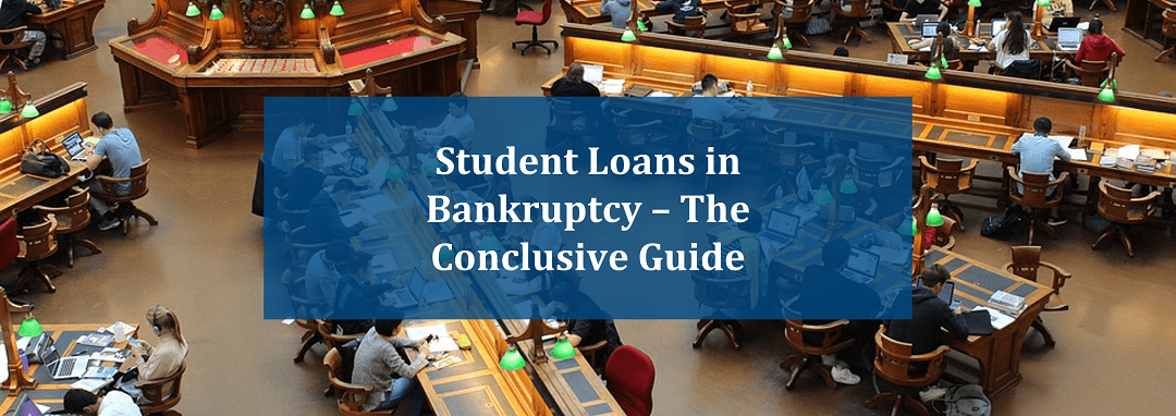 Student Loans in Bankruptcy